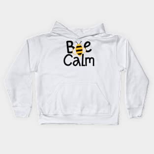 Funny be calm - bee meme Kids Hoodie